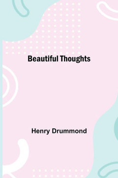Beautiful Thoughts Beautiful Thoughts