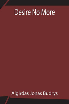 Desire No More