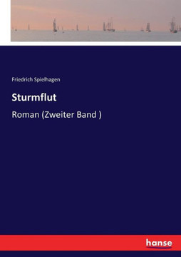 Sturmflut: Roman (Zweiter Band )