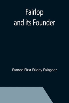Fairlop And Its Founder
