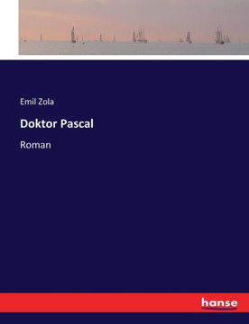 Doktor Pascal: Roman