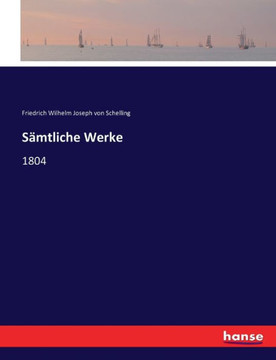 S?mtliche Werke: 1804 S?mtliche Werke: 1804