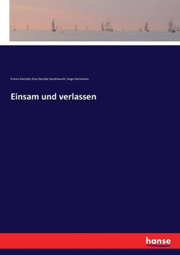Einsam und verlassen