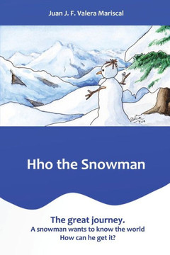 Hho The Snowman: The Great Journey.