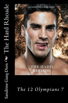 The Hard Rhoade (The 12 Olympians)