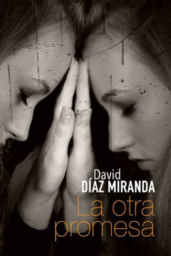 La Otra Promesa (Spanish Edition) La Otra Promesa (Spanish Edition)