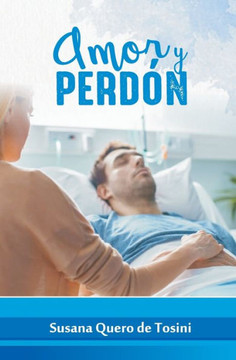 Amor Y Perd?Ôn (Spanish Edition)