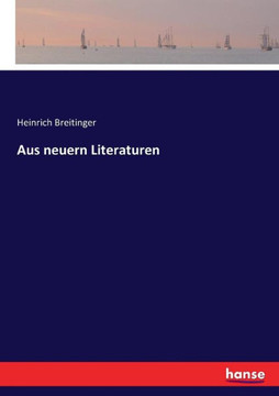 Aus neuern Literaturen