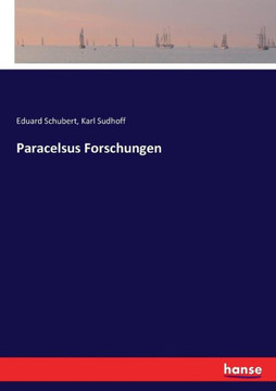 Paracelsus Forschungen Paracelsus Forschungen