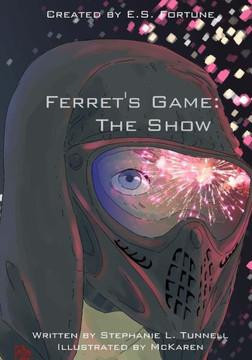 The Show (Ferret's Game)