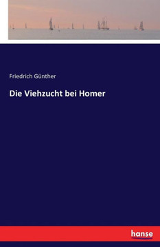Die Viehzucht bei Homer Die Viehzucht bei Homer