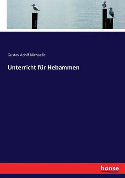 Unterricht f?r Hebammen