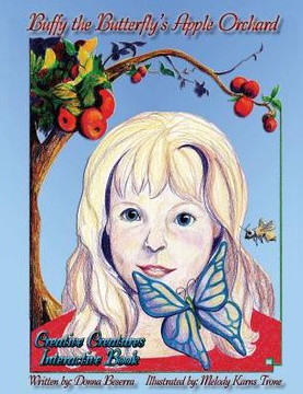 Buffy The Butterfly's Apple Orchard (Creative Creatures)