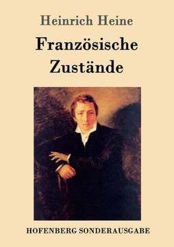 Franz?sische Zust?nde Franz?sische Zust?nde
