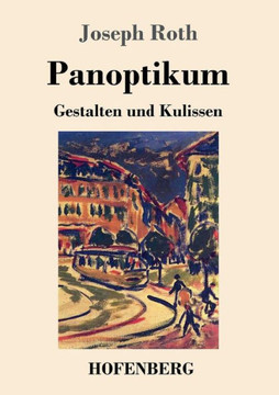 Panoptikum: Gestalten und Kulissen