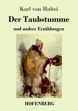 Der Taubstumme: und andere Erz?hlungen