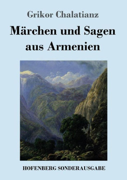 M?rchen und Sagen aus Armenien