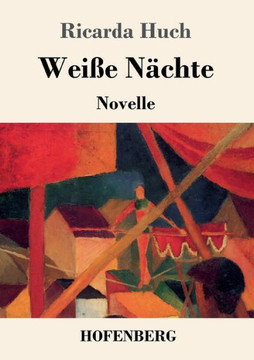 Wei?e N?chte: Novelle