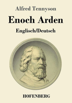 Enoch Arden (Englisch - Deutsch): Mit den Illustrationen der Originalausgabe von 1868