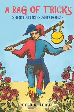 A Bag Of Tricks: Short Stories And Poems