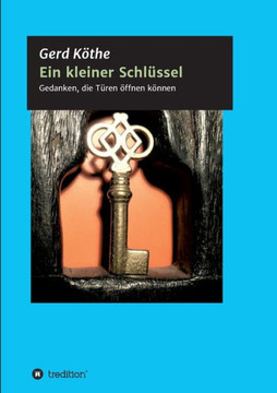 Ein kleiner Schl?ssel Ein kleiner Schl?ssel