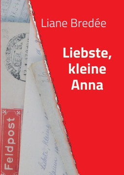 Liebste, kleine Anna