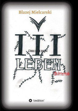 Drei Leben
