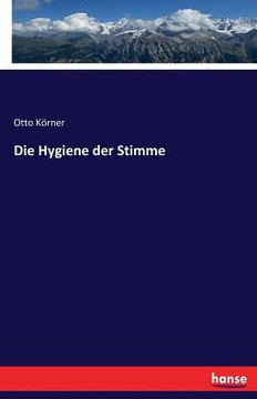 Die Hygiene der Stimme