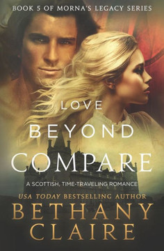 Love Beyond Compare (Morna's Legacy)