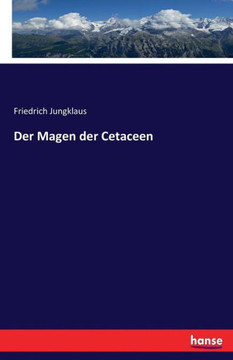 Der Magen der Cetaceen