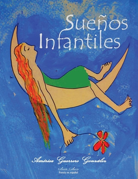Sueños Infantiles (Spanish Edition)