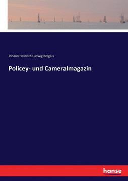 Policey- und Cameralmagazin