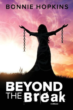 Beyond The Break (Riverwood Series)