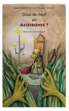 Quoi De Neuf En Acoibonie ? (French Edition)