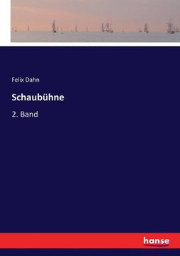 Schaub?hne: 2. Band