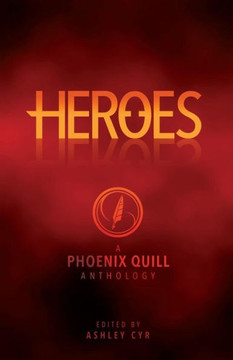 Heroes: A Tpq Anthology