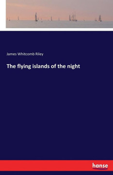 The flying islands of the night