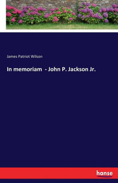 In memoriam - John P. Jackson Jr.