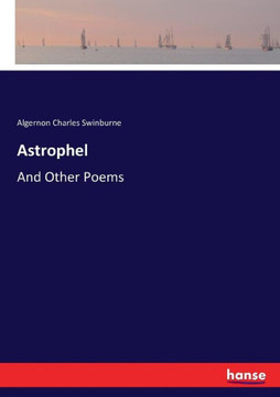 Astrophel: And Other Poems