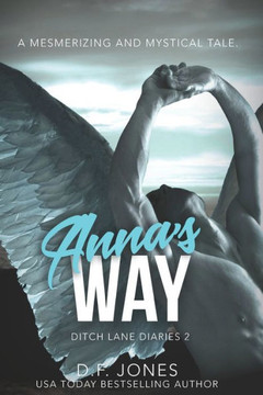 Anna's Way (Ditch Lane Diaries Series)