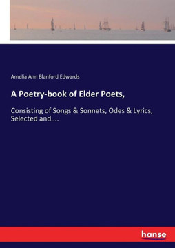 A Poetry-book of Elder Poets,