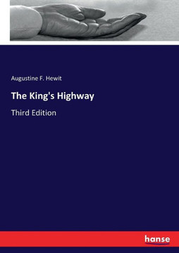 The King's Highway: Third Edition