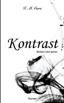 Kontrast: Bleiben oder gehen