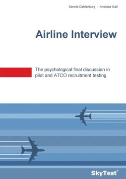 SkyTest(R) Airline Interview: The psychological final discussion in pilot and ATCO recruitment testing