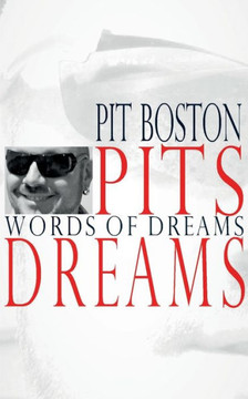 Pits Dreams: Words of Dreams