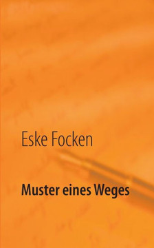 Muster eines Weges: Eine Rundreise durchs Leben