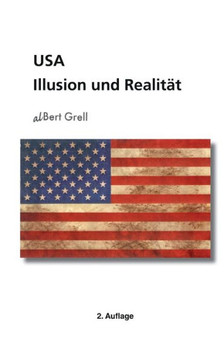 USA: Illusion und Realit?t