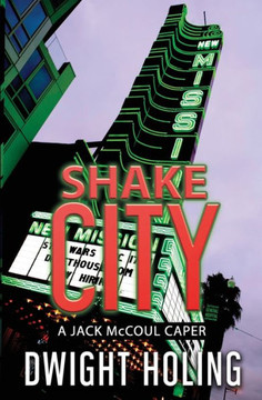 Shake City (A Jack Mccoul Caper)