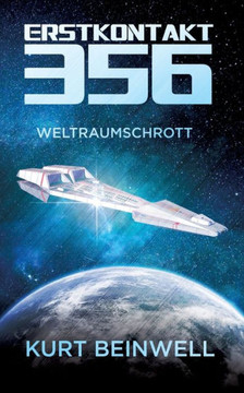 Erstkontakt 356: Weltraumschrott