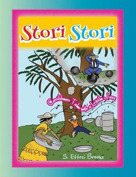 Stori, Stori: Caribbean Tales With A Little Jazz